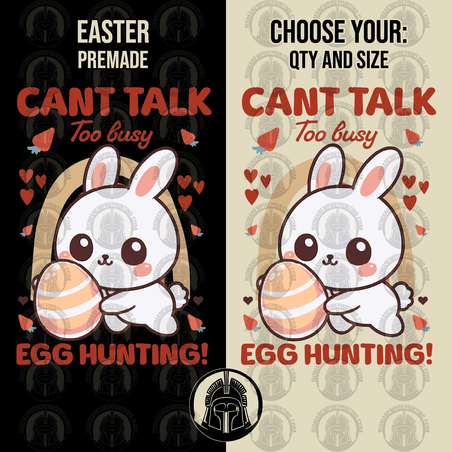 Can't Talk, Too Busy Egg Hunting - Egg - Bunny - Easter - DTF