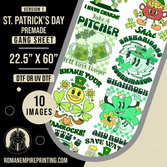 St. Patrick's Day - Version 1 - Premade Gang Sheet 22.5 x 60inches