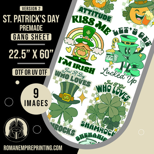St. Patrick's Day - Version 2- Premade Gang Sheet 22.5 x 60inches