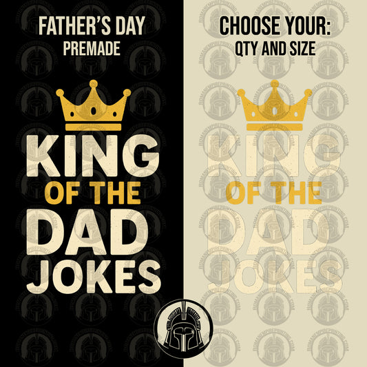 Two versions of a design with 'King of the Dad Jokes' text and a crown, one on black and one on beige with a pattern.