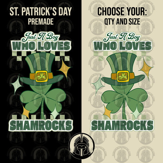 Just a Boy Who Loves Shamrocks - Clover - Lucky - St. Patrick's Day - DTF Transfer