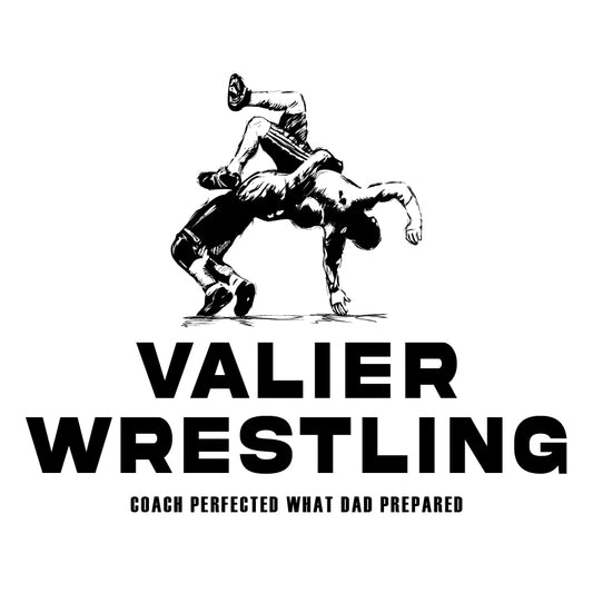 Valier High School Wrestling - Coach Perfected Dad Prepared
